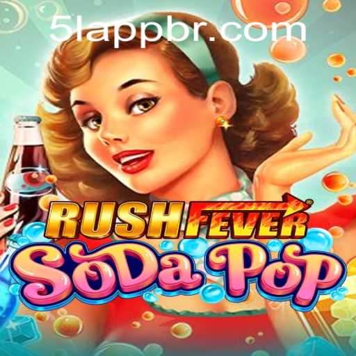RushFeverSodaPop: Dive into a Bubbling Arcade Adventure